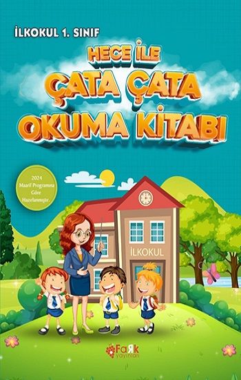 İlkokul 1. Sınıflar İçin Hece ile Çata Çata Okuma - Fark Yayınları Kitap