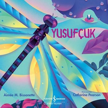 Yusufçuk - İş Bankası Kültür Yayınları Kitap