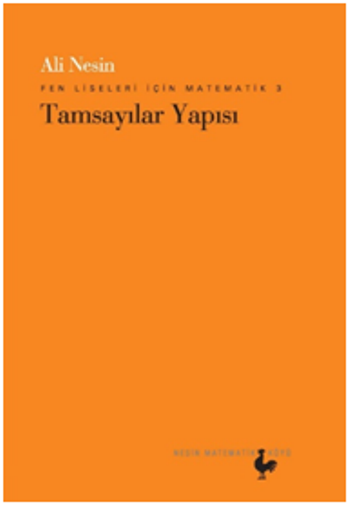 Fen Liseleri İçin Matematik 3 - Tamsayılar Yapısı - Nesin Yayınları Kitap
