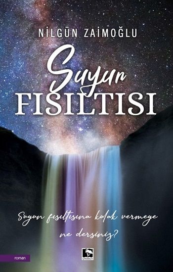 Suyun Fısıltısı - Çınaraltı Yayınları Kitap