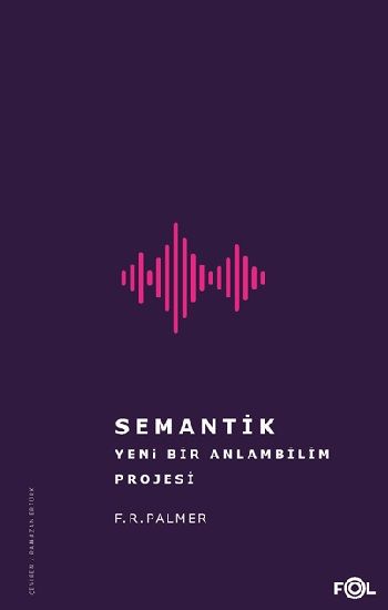 Semantik - Yeni Bir Anlambilim Projesi - Fol Kitap Kitap