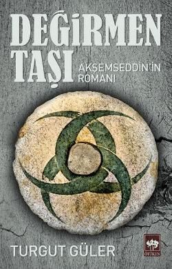 Değirmen Taşı - Ötüken Neşriyat Kitap