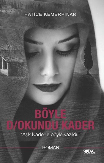 Böyle D/Okundu Kader - Gülnar Yayınları Kitap