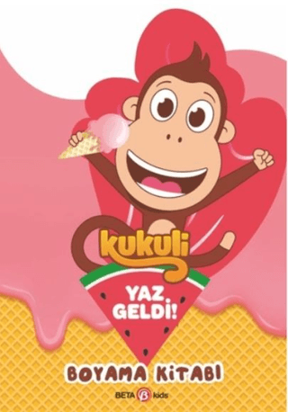 Kukuli Yaz Geldi! Boyama Kitabı - Beta Kids Kitap