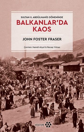 Balkanlar'da Kaos - Yeditepe Yayınevi Kitap
