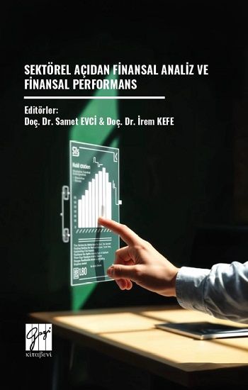 Sektörel Açıdan Finansal Analiz Ve Finansal Performans - Gazi Kitabevi Kitap