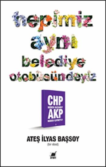 Hepimiz Aynı Belediye Otobüsündeyiz - Ayrıntı Yayınları Kitap