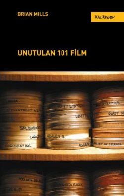 Unutulan 101 Film - Kalkedon Yayıncılık Kitap