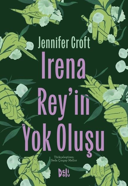 Irena Rey'in Yok Oluşu - Delidolu Kitap