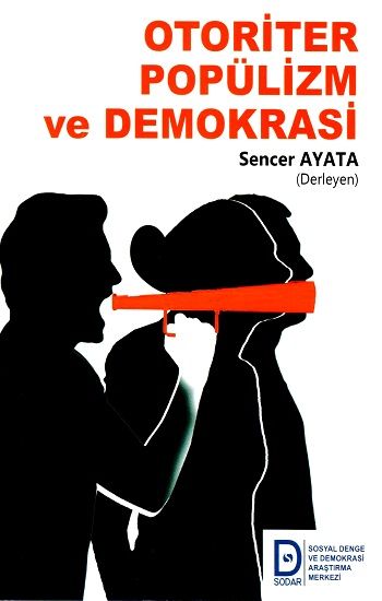 Otoriter Popülizm ve Demokrasi - Sosyal Demokrasi Derneği Kitap