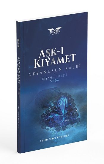 Aşk-ı Kıyamet - Veda - Perseus Kitap