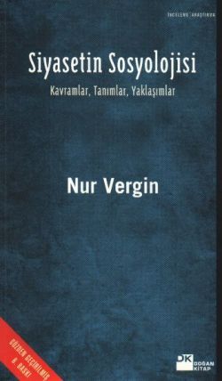 Siyasetin Sosyolojisi - Doğan Kitap Kitap