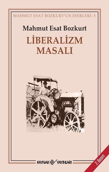 Liberalizm Masalı - Kaynak Yayınları Kitap