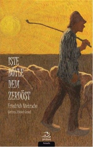 İşte Böyle Dedi Zerdüşt - Pinhan Yayıncılık Kitap