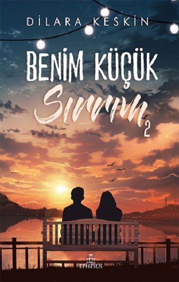 Benim Küçük Sırrım 2 - Ephesus Yayınları Kitap