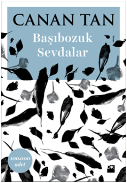 Başıbozuk Sevdalar - Doğan Kitap Kitap