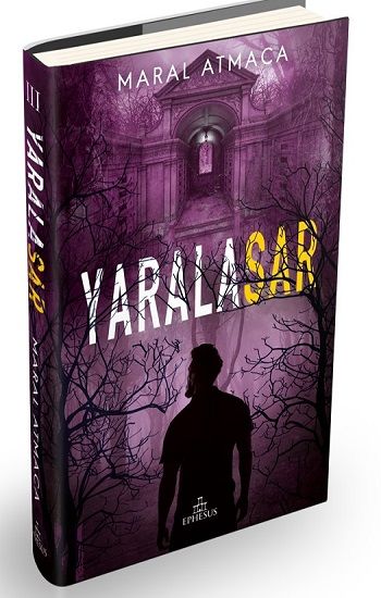 Yaralasar - 3 (Ciltli) - Ephesus Yayınları Kitap