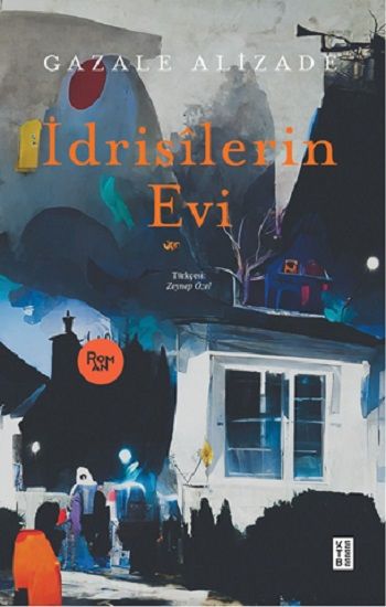 İdrisilerin Evi - Ketebe Yayınları Kitap