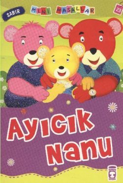 Ayıcık Nanu Nalan Aktaş Sönmez Türkçe çocuk kitabı kapağı