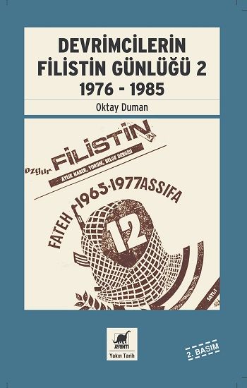 Devrimcilerin Filistin Günlüğü 2 (1976 - 1985) - Ayrıntı Yayınları Kitap
