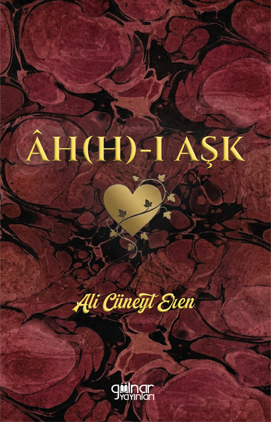 Ah(h)-ı Aşk - Gülnar Yayınları Kitap