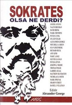 Sokrates Olsa Ne Derdi? - Abis Yayıncılık Kitap