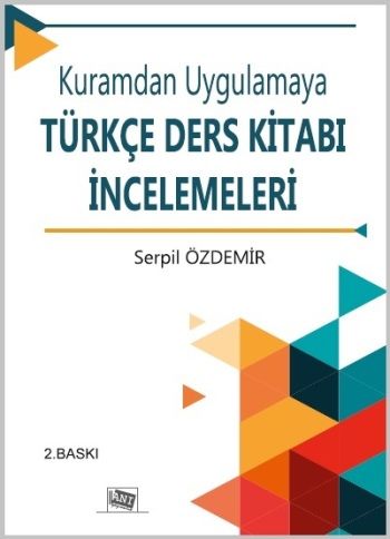 Kuramdan Uygulamaya Türkçe Ders Kitabı İncelemeleri - Anı Yayıncılık Kitap