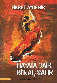 Hayata Dair Bi'Kaç Satır - İnkılap Kitabevi Kitap