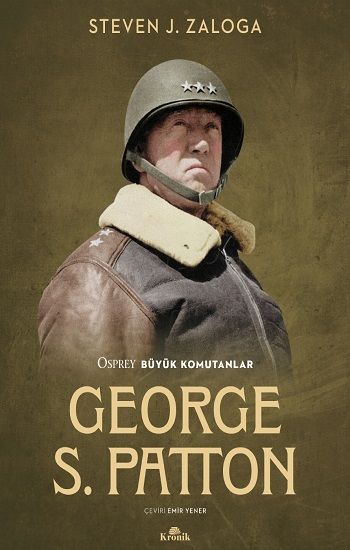George S. Patton - Kronik Kitap Kitap