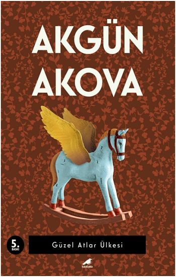 Güzel Atlar Ülkesi - Kara Karga Yayınları Kitap