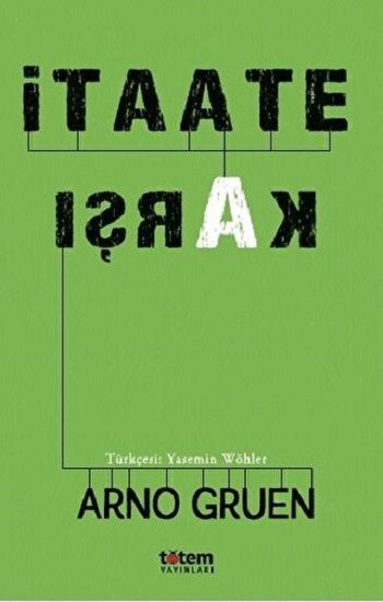 İtaate Karşı - Totem Yayınları Kitap