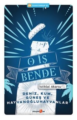 O İş Bende - Okuyan Us Yayın Kitap