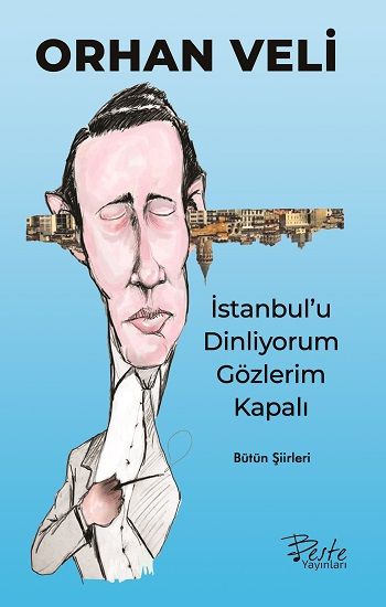 İstanbul'u Dinliyorum Gözlerim Kapalı - Beste Yayınları Kitap