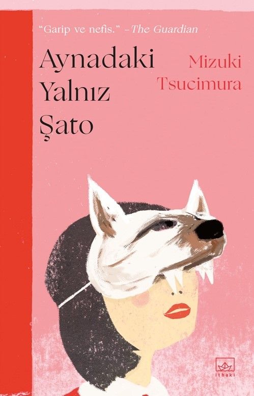 Aynadaki Yalnız Şato - İthaki Yayınları Kitap