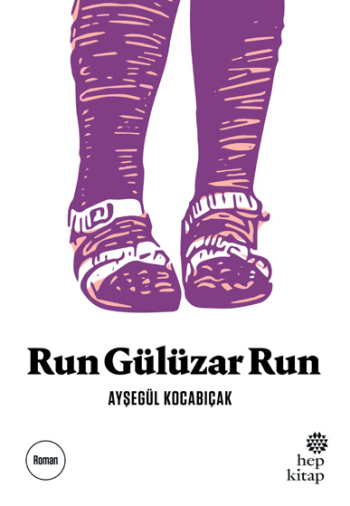 Run Gülüzar Run - Hep Kitap Kitap