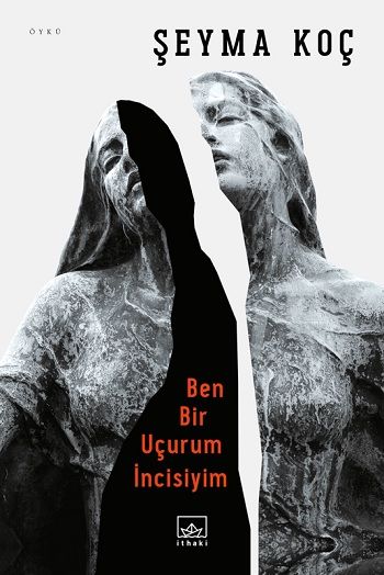 Ben Bir Uçurum İncisiyim - İthaki Yayınları Kitap