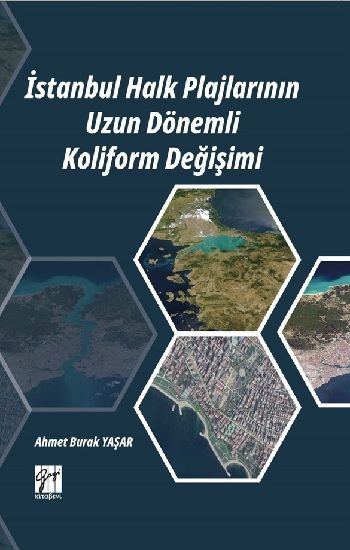İstanbul Halk Plajının Uzun Dönemli Koliform Değişimi - Gazi Kitabevi Kitap