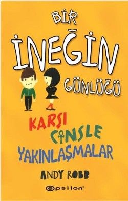 Bir İneğin Günlüğü: Karşı Cinsle Yakınlaşmalar - Epsilon Yayınları Kitap