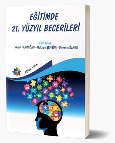 Eğitimde 21. Yüzyıl Becerileri - Eğiten Kitap Kitap