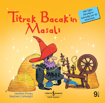 Titrek Bacak’ın Masalı - İş Bankası Kültür Yayınları Kitap