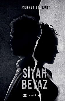 Siyah Beyaz - Epsilon Yayınları Kitap