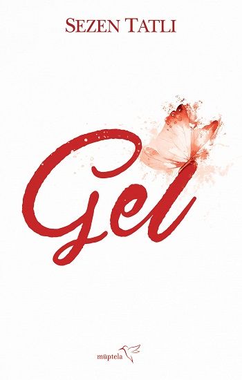 Gel - Müptela Yayınevi Kitap