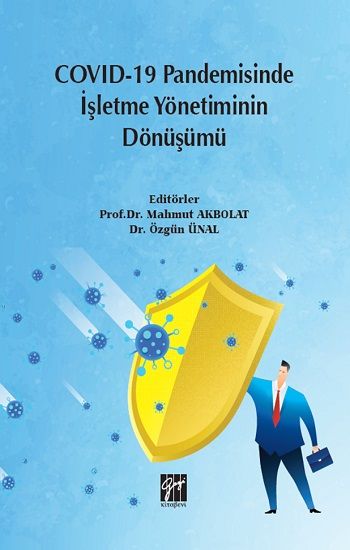 Covid-19 Pandemisinde İşletme Yönetiminin Dönüşümü - Gazi Kitabevi Kitap