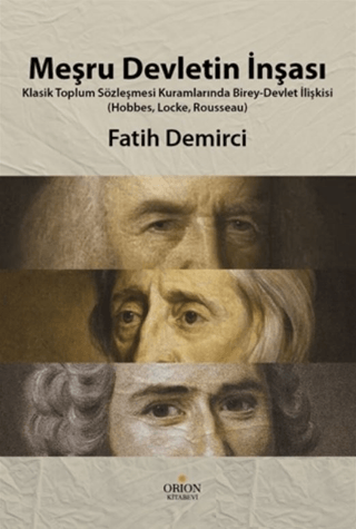 Meşru Devletin İnşası - Orion Kitabevi Kitap