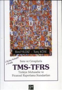 Soru ve Cevaplarla TMS-TFRS - Gazi Kitabevi Kitap