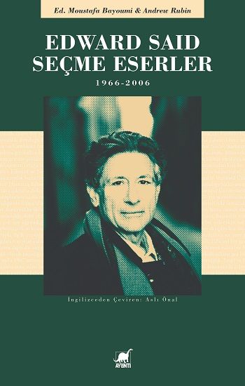 Edward Said Seçme Eserler 1966 - 2006 - Ayrıntı Yayınları Kitap