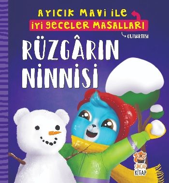 Rüzgarın Ninnisi - Ayıcık Mavi İle İyi Geceler Masalları - Sincap Kitap Kitap