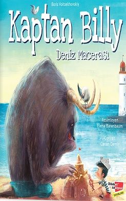 Kaptan Billy Deniz Macerası - Dikkat Atölyesi Yayınları Kitap