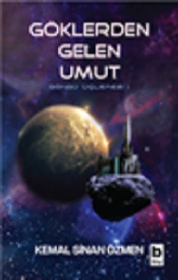Göklerden Gelen Umut - Bilgi Yayınevi Kitap
