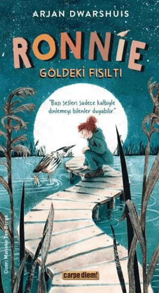 Ronnie - Göldeki Fısıltı - Carpe Diem Kitapları Kitap